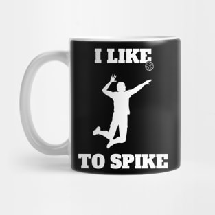 Mens Volleyball I like To Spike Volleyball Player Mug